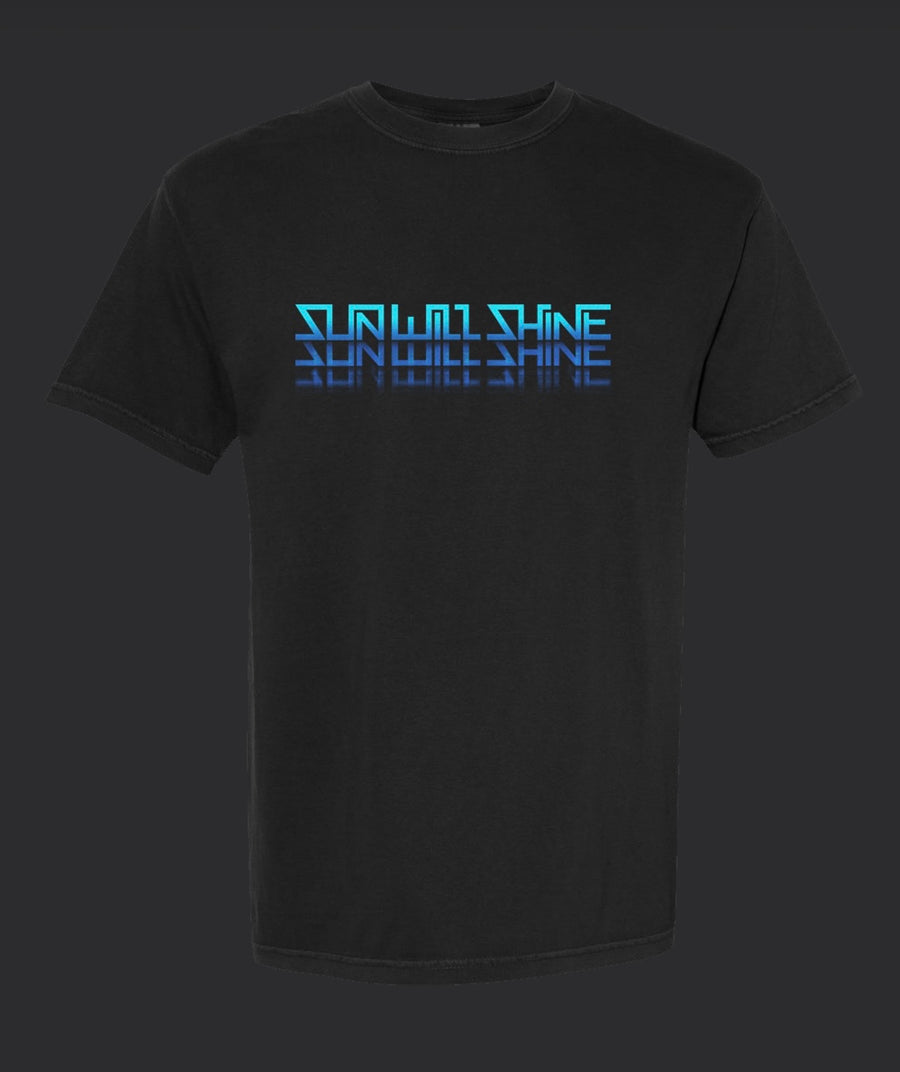 Sun Will Shine – Unisex Tee [Pre-Order]